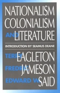 Nationalism, Colonialism And Literature